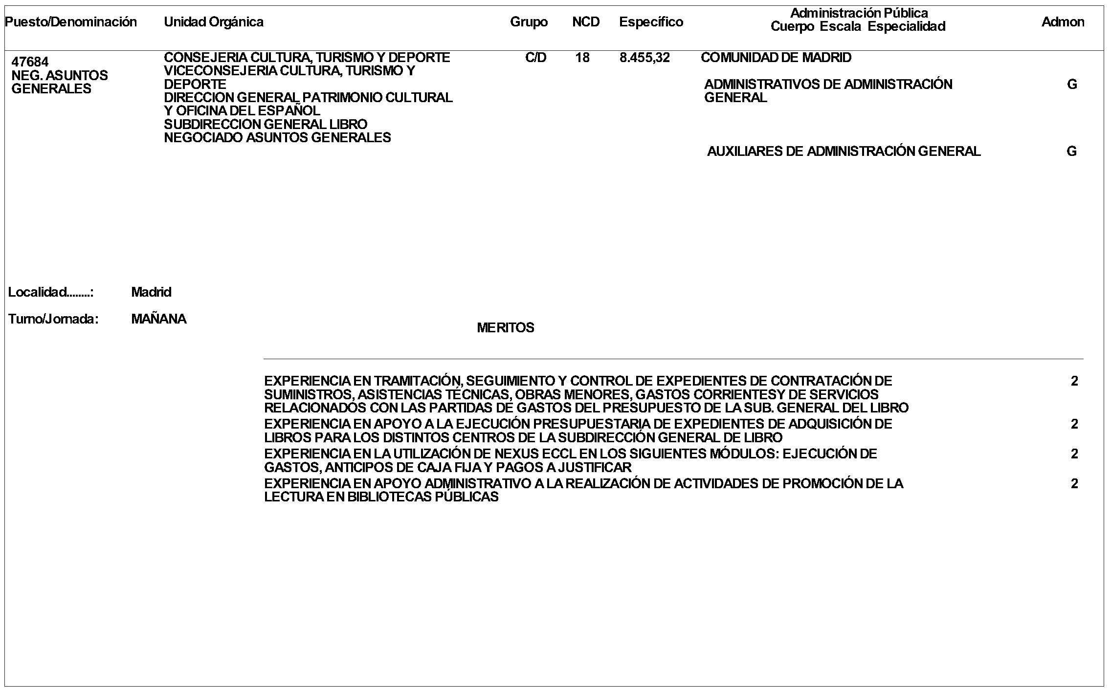 Imagen del artículo ORDEN 1107/2024, de 11 de junio, de la Consejería de Cultura, Turismo y Deporte, por la que se aprueba la convocatoria pública para la provisión de puestos de trabajo vacantes en la citada consejería por el procedimiento de Concurso de Méritos.