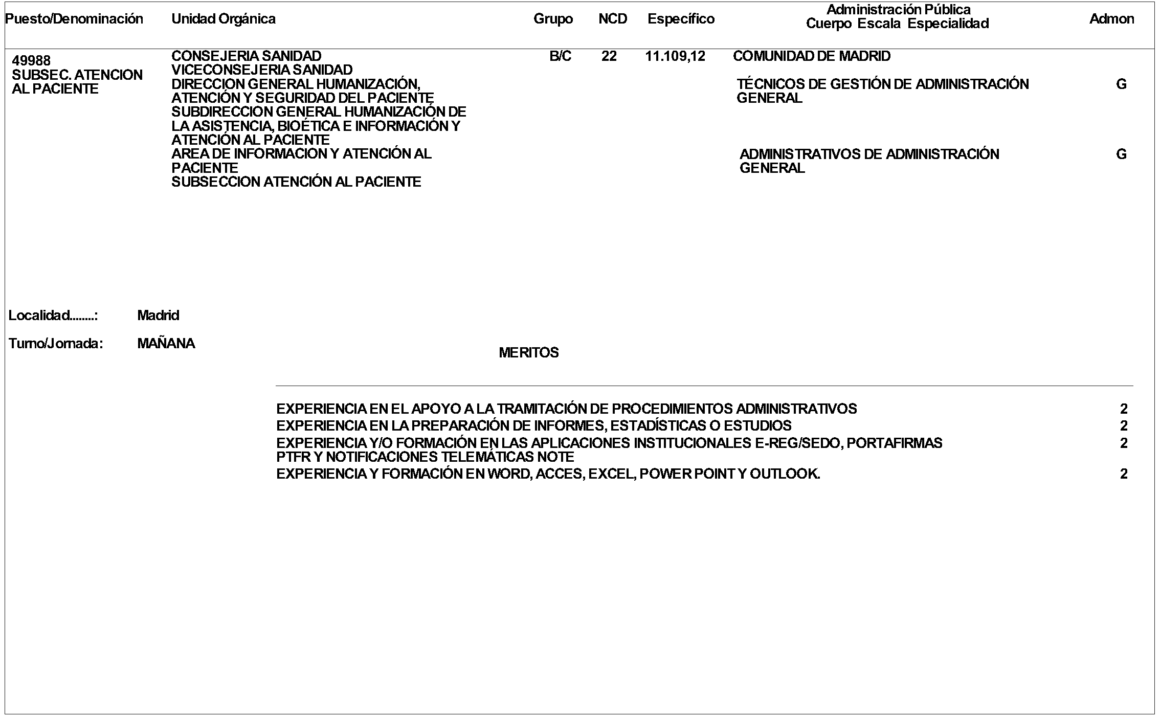 Imagen del artículo ORDEN 978/2024, de 17 de junio, de la Consejera de Sanidad, por la que se aprueba convocatoria pública para la provisión de puestos de trabajo vacantes en la Consejería de Sanidad por el procedimiento de Concurso de Méritos.