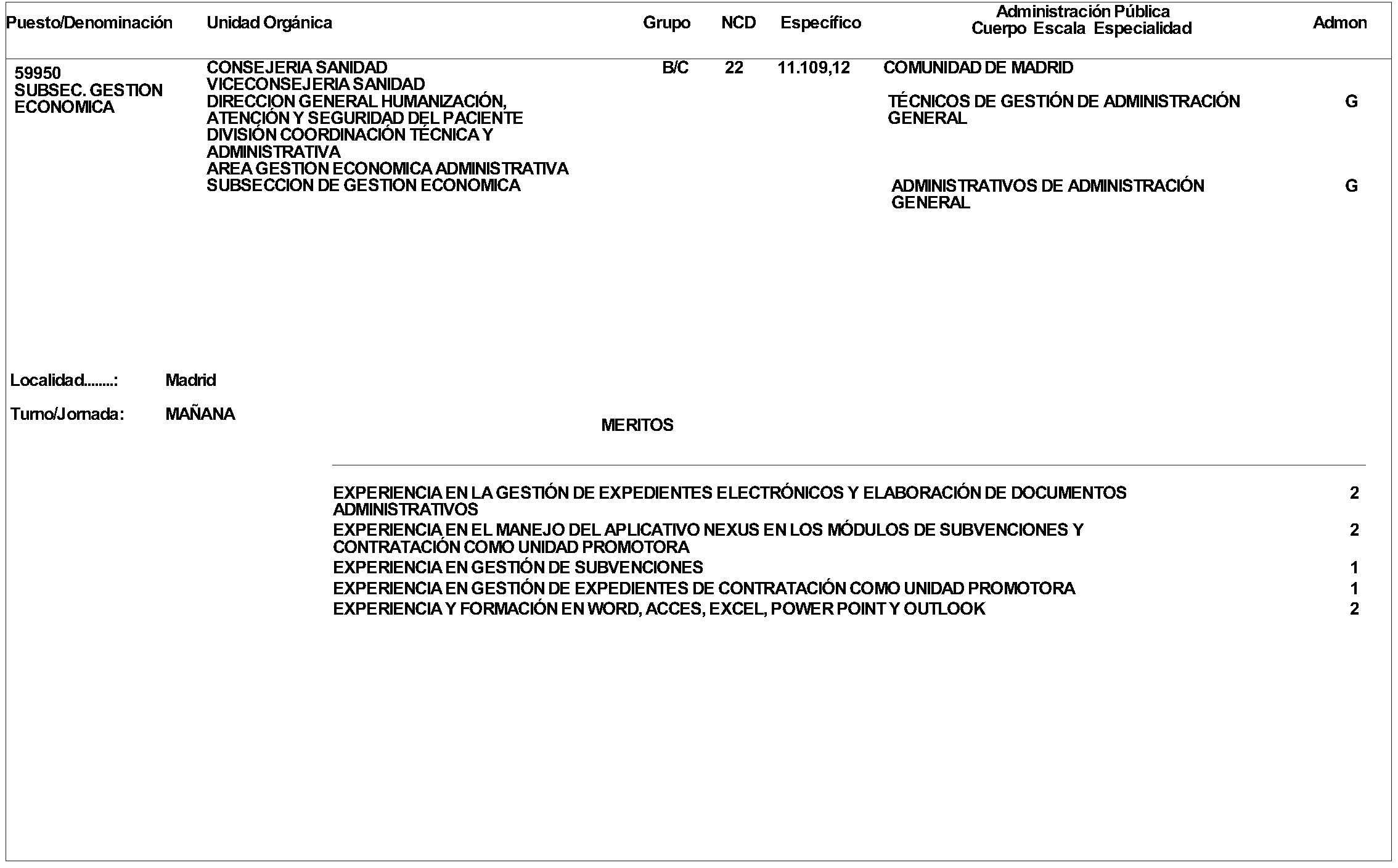 Imagen del artículo ORDEN 978/2024, de 17 de junio, de la Consejera de Sanidad, por la que se aprueba convocatoria pública para la provisión de puestos de trabajo vacantes en la Consejería de Sanidad por el procedimiento de Concurso de Méritos.