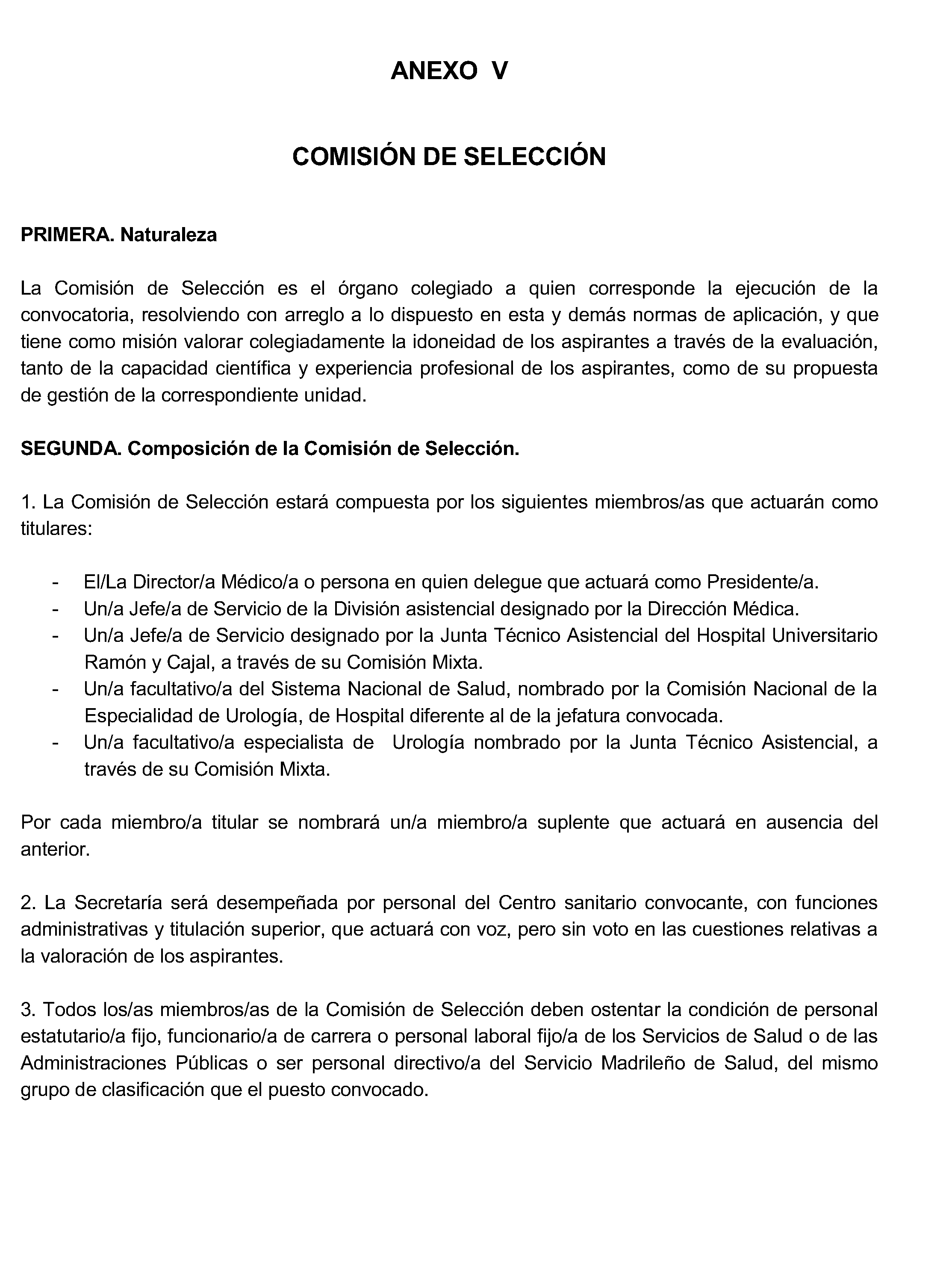 Imagen del artículo RESOLUCIÓN de 14 de junio de 2024, de la Dirección-Gerencia del Hospital Universitario Ramón y Cajal del Servicio Madrileño de Salud, por la que se convoca un puesto de Jefe/a de Sección de Urología (Litiasis y Endourología) en este centro asistencial para su cobertura mediante nombramiento provisional.