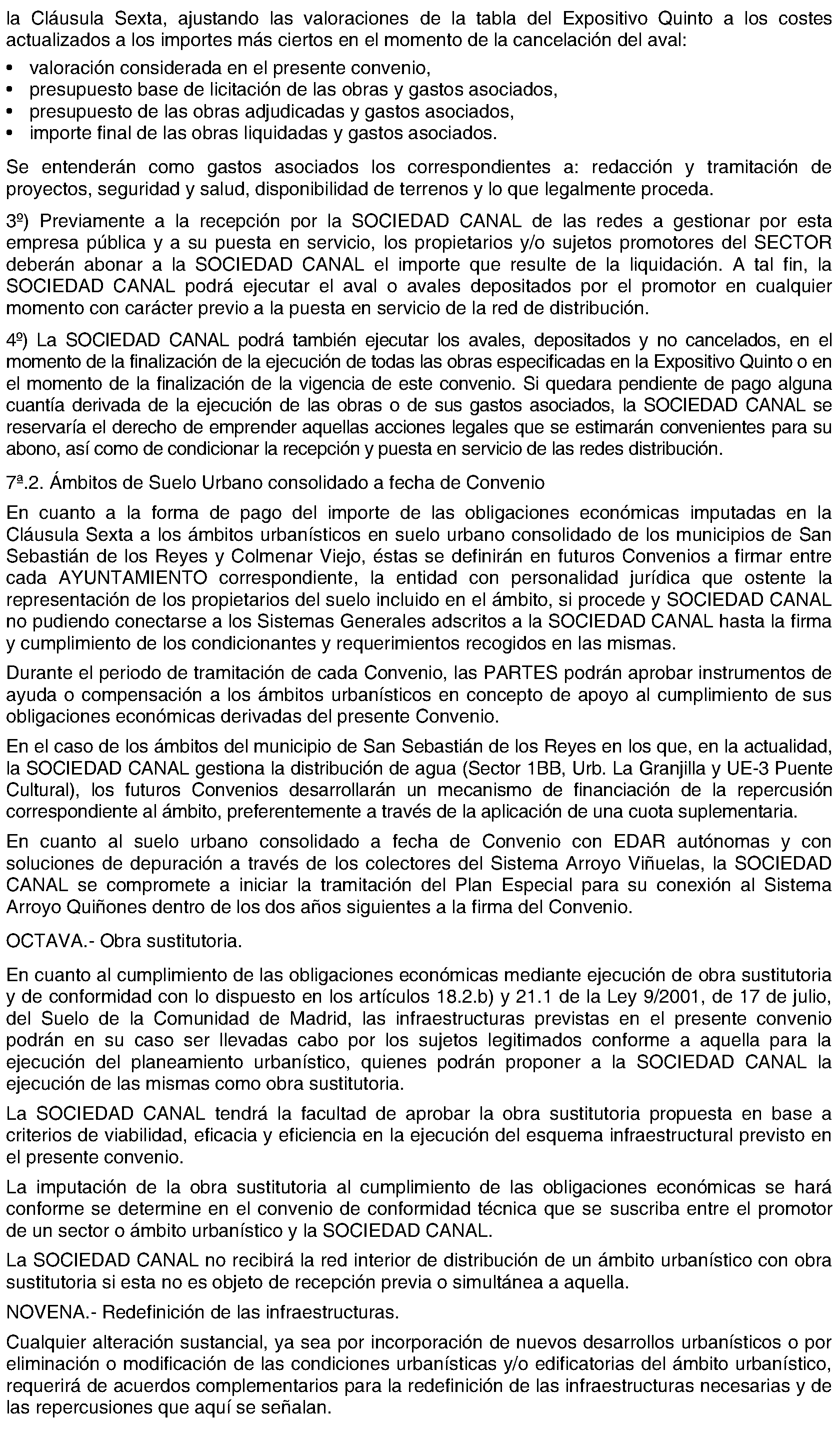 Imagen del artículo CONVENIO de 24 de junio de 2024, para la ejecución de infraestructuras hidráulicas entre los Ayuntamientos de Alcobendas, Colmenar Viejo y San Sebastián de los Reyes, Canal de Isabel II y Canal de Isabel II, S. A., M. P.