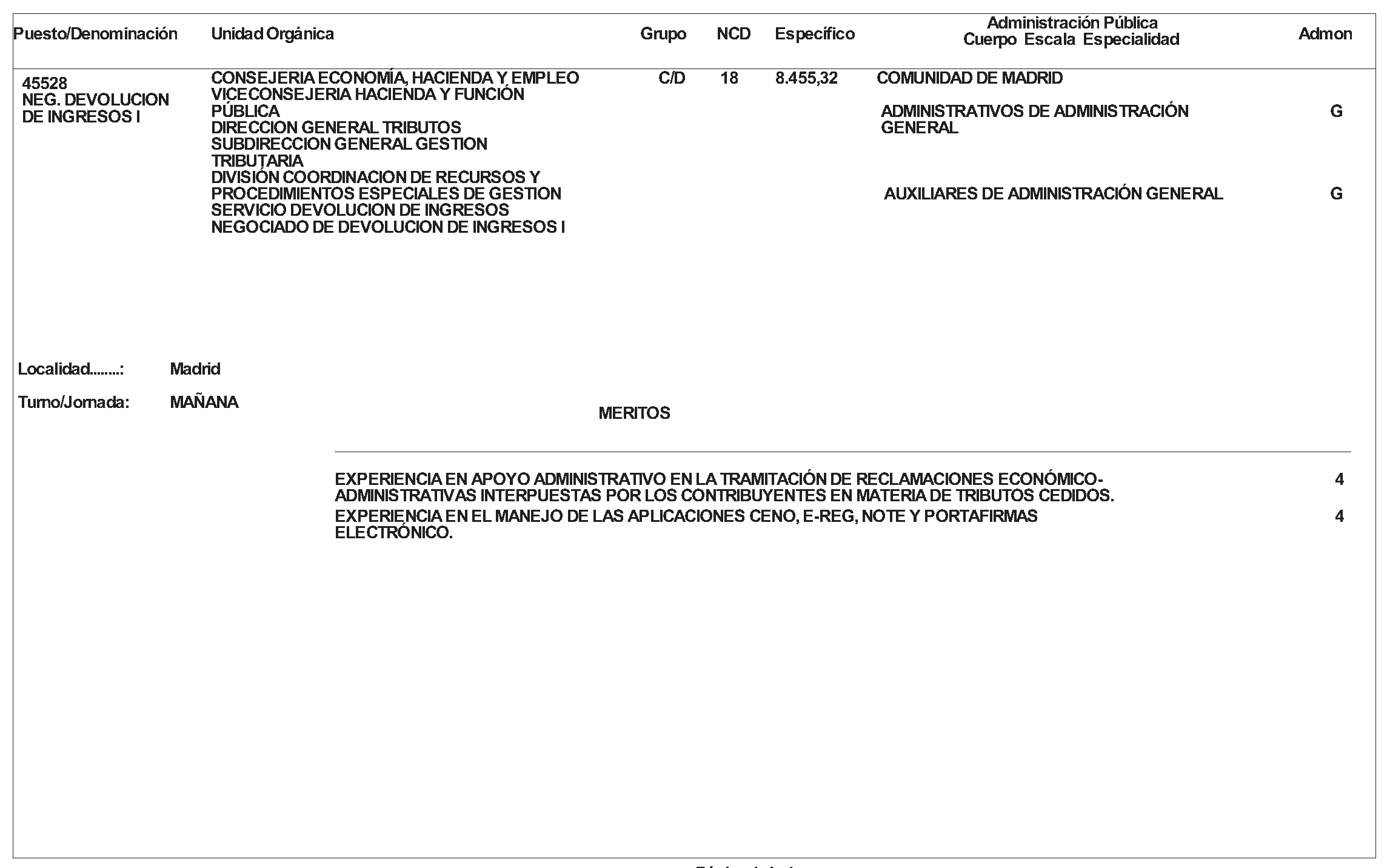 Imagen del artículo ORDEN de 12 de julio de 2024, de la Consejera de Economía, Hacienda y Empleo, por la que se aprueba convocatoria pública para la provisión de un puesto de trabajo vacante en la Consejería Economía, Hacienda y Empleo por el procedimiento de Concurso de Méritos.