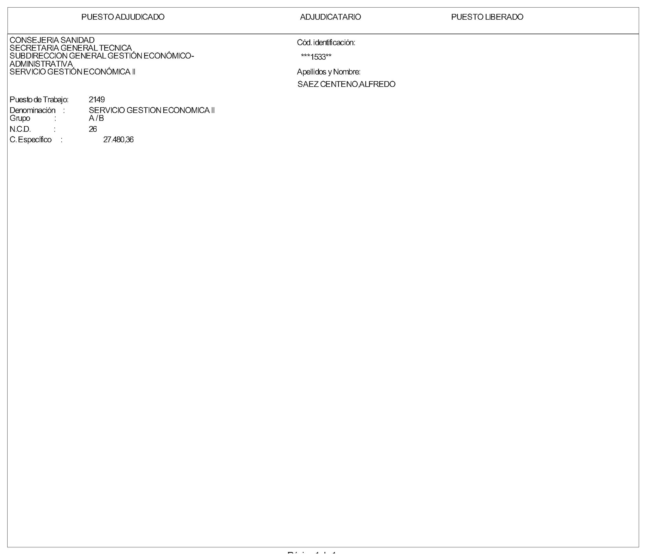 Imagen del artículo ORDEN 1154/2024, de 12 de julio, de la Consejera de Sanidad, por la que se resuelve la convocatoria aprobada por Orden 823/2024, de 20 de mayo, de esta Consejería de Sanidad (BOLETÍN OFICIAL DE LA COMUNIDAD DE MADRID de 30 de mayo), para la provisión de un puesto de trabajo vacante en la citada Consejería por el procedimiento de Libre Designación.