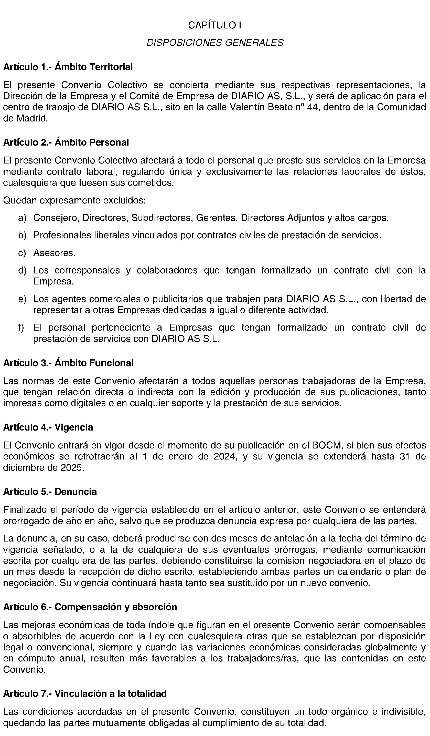 Imagen del artículo RESOLUCIÓN de 8 de julio de 2024, de la Dirección General de Trabajo de la Consejería de Economía, Hacienda y Empleo, sobre registro, depósito y publicación del convenio colectivo de la empresa Diario AS, S. L. (Código número 28100812012014).