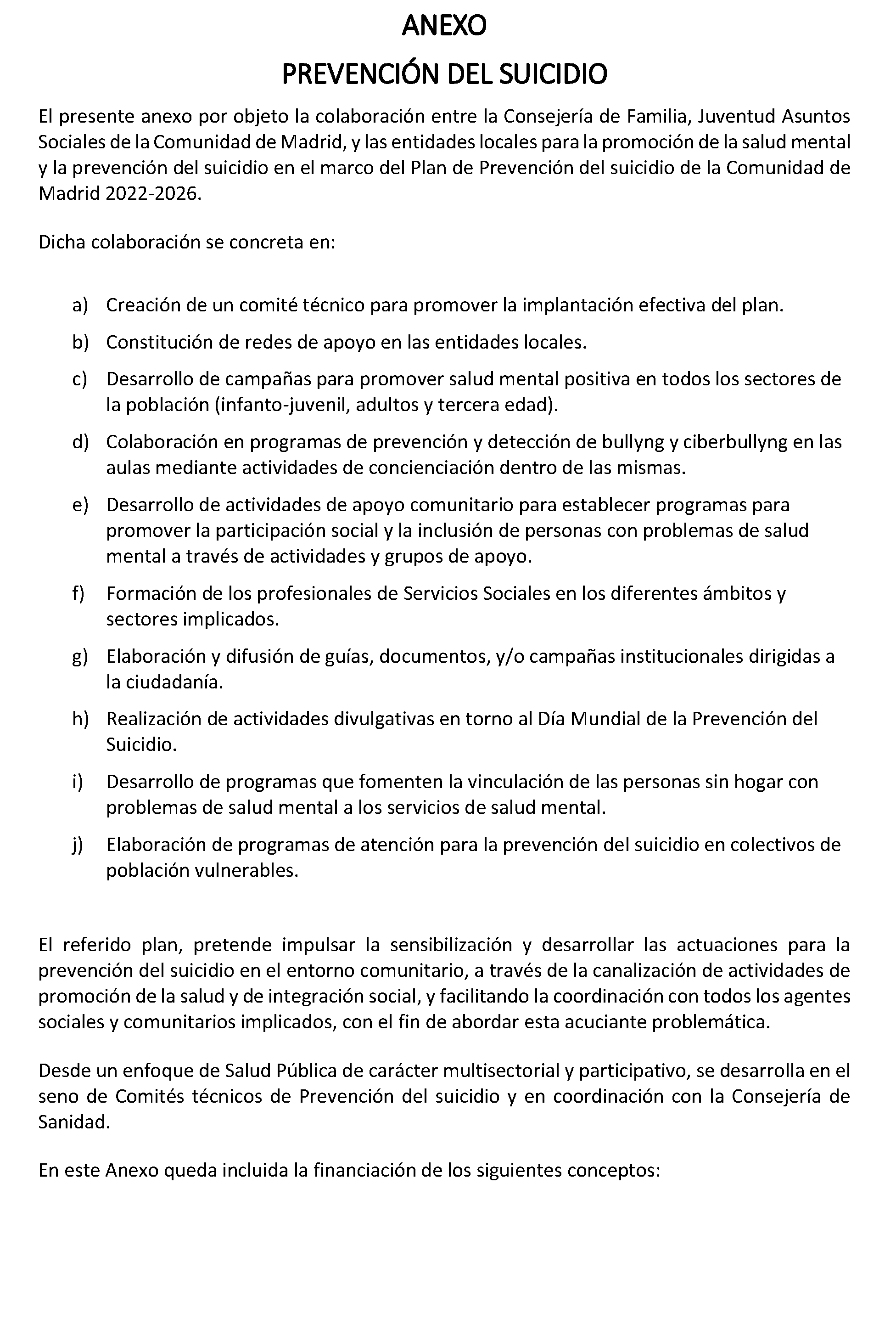 Imagen del artículo ADENDA de 4 de julio de 2024, de modificación del convenio de colaboración entre la Comunidad de Madrid, a través de la Consejería de Familia, Juventud y Asuntos Sociales y el Ayuntamiento de Navas del Rey, para el desarrollo de la Atención Social Primaria y otros programas por los Servicios Sociales de las Entidades Locales para el año 2024.